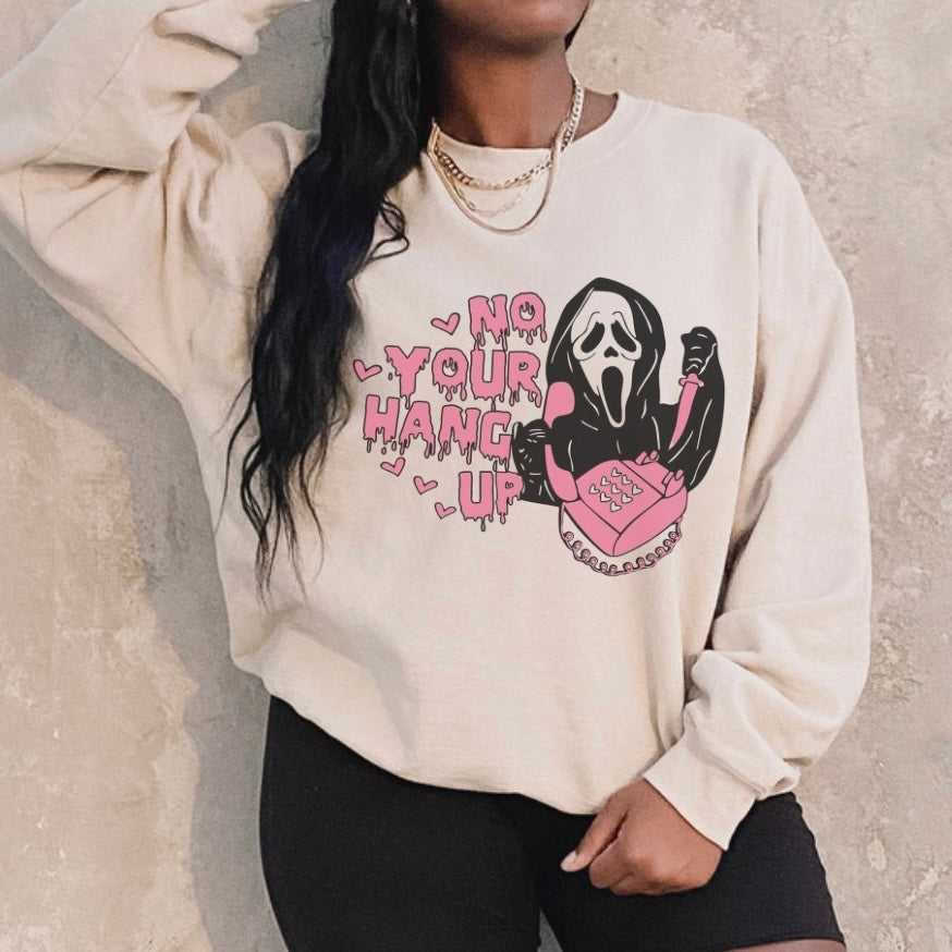 No you hang up Scream Halloween Sweatshirt SHOP ALMOND BUTTERFLY